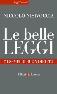 9788858159064 - Le belle leggi. 7 esempi di buon diritto