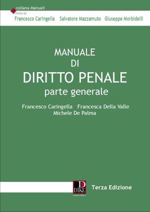 Manuale di diritto penale. Parte generale