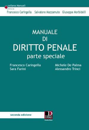 Manuale di diritto penale. Parte speciale