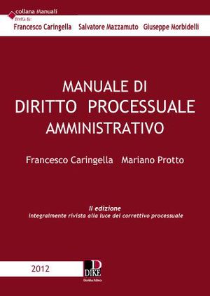 Manuale di diritto processuale amministrativo