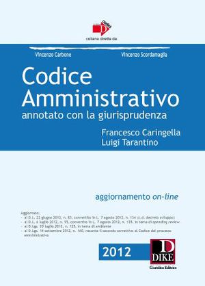 9788858201398 - Codice amministrativo annotato con la giurisprudenza