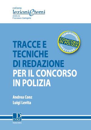 9788858201923 - Tracce e tecniche di redazione per il concorso in polizia