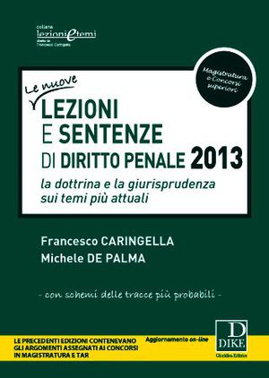 9788858202449 - Lezioni e sentenze di diritto penale 2013