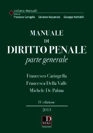 9788858202555 - Manuale di diritto penale. Parte generale