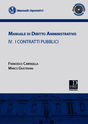 9788858202869 - Manuale di diritto amministrativo. Con CD-ROM. Vol. 4: I contratti pubblici