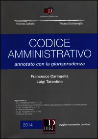 9788858203712 - Codice amministrativo annotato con la giurisprudenza. Con aggiornamento online