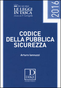 9788858205716 - Codice della pubblica sicurezza pocket 2016