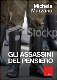 9788859000228 - Gli assassini del pensiero. Manipolazioni fasciste di ieri e di oggi