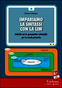 9788859004608 - Grammatica valenziale con la Lim. Attività per la scuola primaria. CD-ROM
