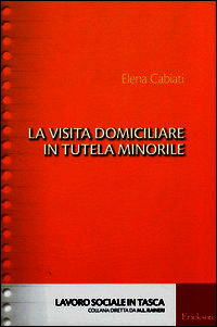 9788859005124 - La visita domiciliare in tutela minorile