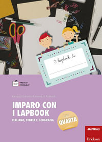 9788859013990 - Imparo con i lapbook. Italiano, storia e geografia. Classe quarta. Con schede