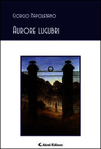 9788859118220 - Aurore lugubri