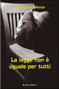 9788859140115 - La legge non è uguale per tutti