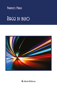 9788859148388 - Raggi di buio