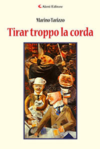 9788859150916 - Tirar troppo la corda