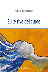 9788859152033 - Sulle rive del cuore