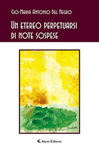 9788859154570 - Un etereo perpetuarsi di note sospese