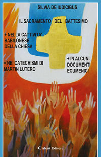 9788859159148 - Il sacramento del battesimo