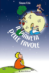 9788859161172 - Il pianeta delle favole