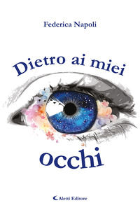 9788859179948 - Dietro ai miei occhi