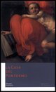 9788859600527 - La Casa del Pontormo. Primo viatico. Ediz. italiana e inglese