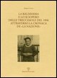 9788859601883 - La Baldissera e lo sciopero delle trecciaiole del 1896 attraverso la cronaca de «La Nazione»