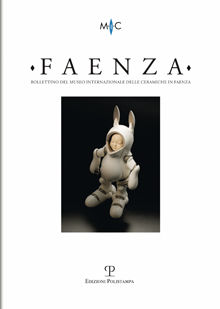 9788859610281 - Faenza. Bollettino del museo internazionale delle ceramiche in Faenza (2011)