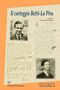 9788859612964 - Il carteggio Betti-La Pira