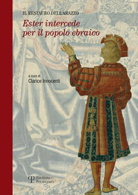 9788859614012 - Il restauro dell'arazzo «Ester intercede per il popolo ebraico»