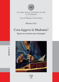 9788859618973 - Cosa leggeva la Madonna? Quasi un romanzo per immagini