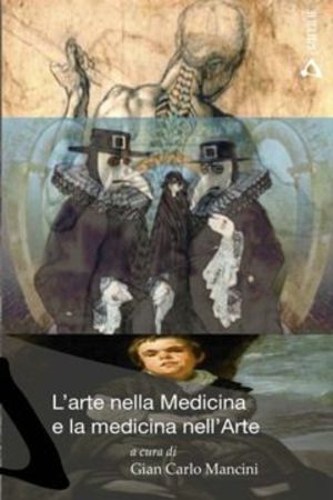9788860030665 - L'arte nella medicina e la medicina nell'arte