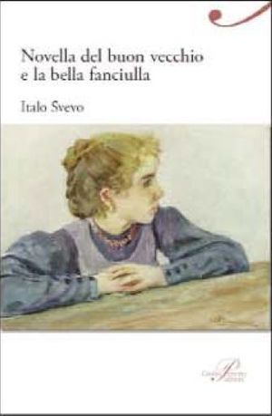 9788860042019 - La novella del buon vecchio e della bella fanciulla