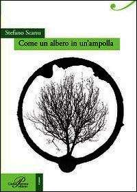 9788860043115 - Come un albero in un'ampolla