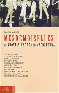 9788860044136 - Mesdemoiselles. Le nuove signore della scrittura