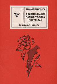9788860047120 - A Barcellona con Manuel Vàzquez Montalbán