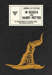 9788860048493 - In Scozia con Harry Potter. Da Edimburgo alle Highlands, tra magia e realtà