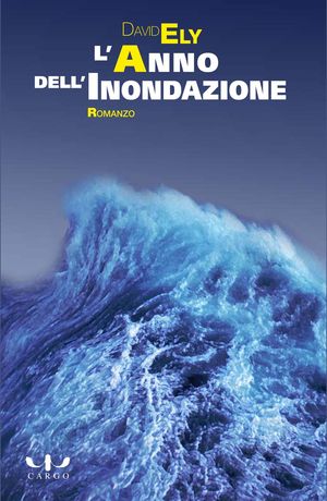 9788860050298 - L'anno dell'inondazione