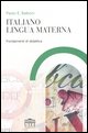 9788860080868 - Italiano lingua materna