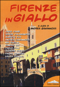 9788860194220 - Firenze in giallo