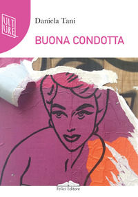 9788860198259 - Buona condotta