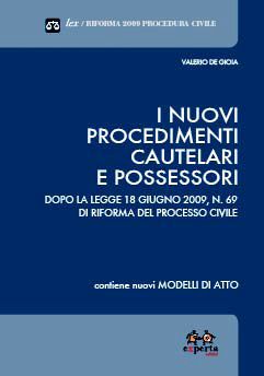 9788860211880 - I nuovi procedimenti cautelari e possessori