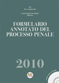 9788860212221 - Formulario annotato del processo penale 2010. Con CD-ROM