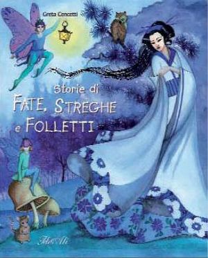 9788860230386 - Storie di fate, streghe e folletti