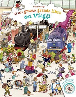 9788860235329 - Il mio primo grande libro dei viaggi. Ediz. a colori