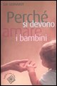 9788860300638 - Perché si devono amare i bambini