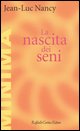 9788860301482 - La nascita dei seni