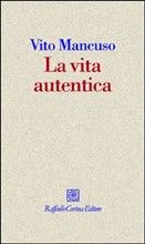 9788860302991 - La vita autentica