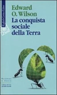 9788860305688 - La conquista sociale della Terra