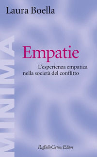 9788860309716 - Empatie. L'esperienza empatica nella società del conflitto