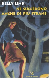 9788860360274 - Ne succedono anche di più strane